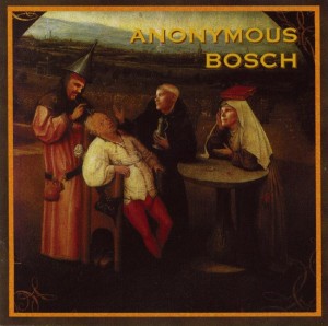 Anonymous Bosch album cover