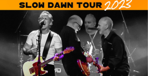 Slow Dawn Tour 2023